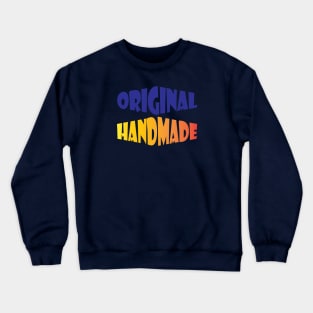 Stylish Original Handmade Crewneck Sweatshirt